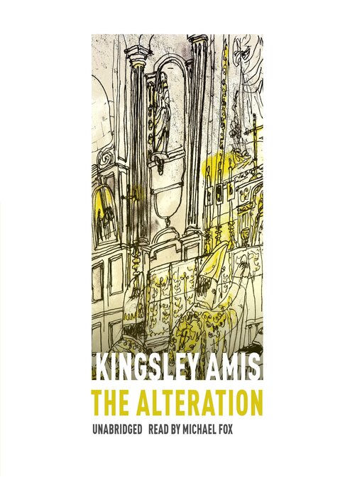 Title details for The Alteration by Kingsley Amis - Available